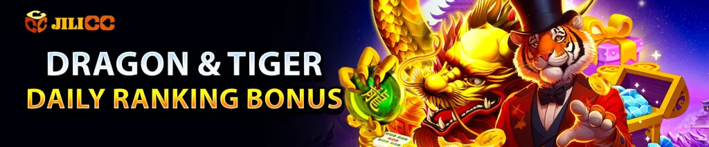 【Dragon & Tiger】Daily Ranking Bonus